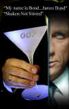 Bond...James bond - Shaken not stirred  ska strykas ur filmen.  Visst k�nner vi till begreppet "My name is Bond...James Bond!" Enligt dagens pressintervju i Stockholm med producenten Barbara Broccoli Marc Forster ska citaten "My name is Bond...James Bond!" , Shaken not stirred inte vara ned i Quantum of Solace. Ber�ttade pressansvarig  Pernilla Angelin / PR  SONY PICTURES RELEASING (SWEDEN) AB Premi�r f�r 007 � klockan 0:07 mellan 30-31 oktober 