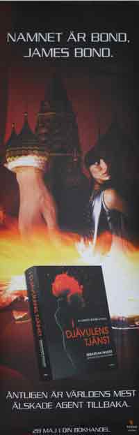 I Dj�vulens Tj�nst av Sebastian Faulks skriver som Ian Fleming en James Bond roman   . Den 28 maj 2008 Presskonferens i London 