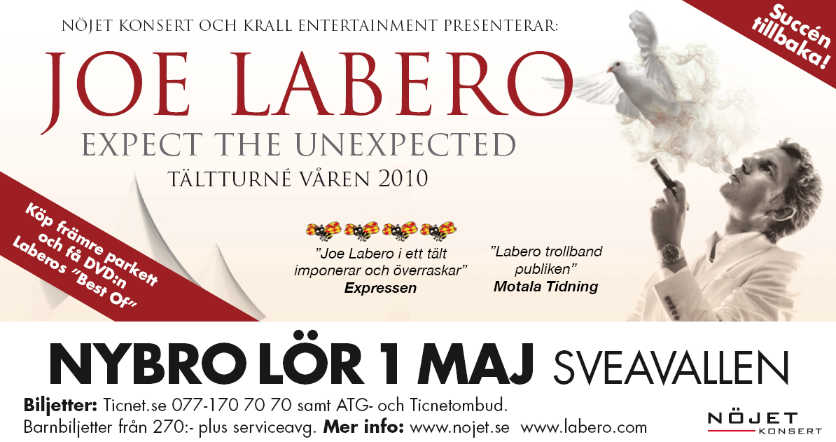 JOE LABERO i Nybro L�rdagen 1 Maj p� Sveavallen.