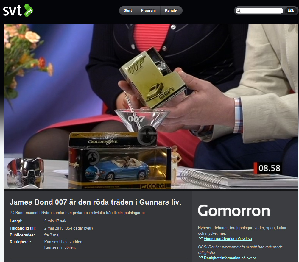 Museichef Gunnar James Bond Sch�fer James Bond 007 museum i Nybro Sverige Programledare: Hiba Daniel och Mats Nystr�m V�lkommen till Gomorron ... 